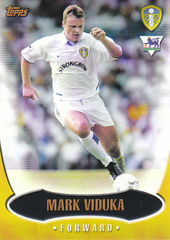 Mark Viduka Leeds United 2003 Topps Premier Gold #LU6